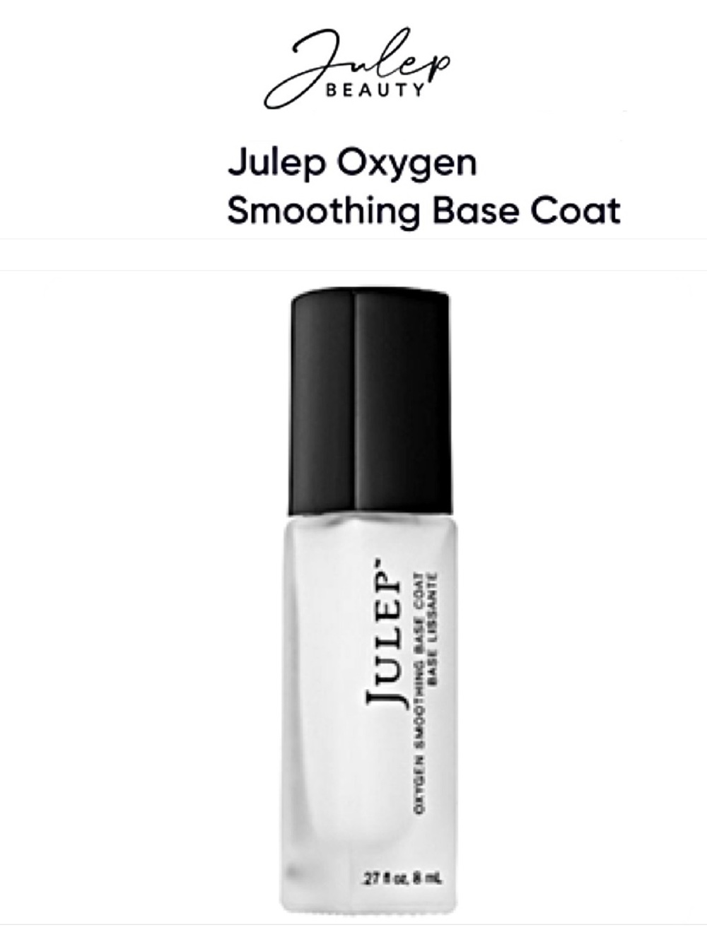 Julep Beauty SMOOTH START Nail Ridge Filler Oxygen Smoothing Base Coat Manicure